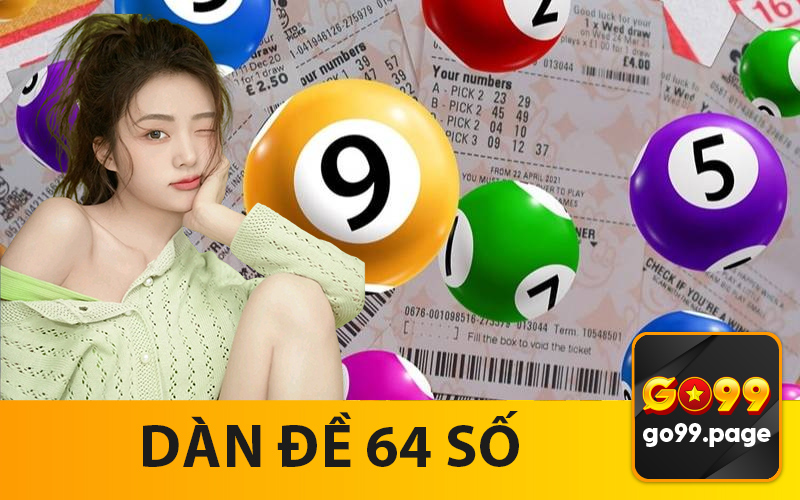 Dàn Đề 64 Số